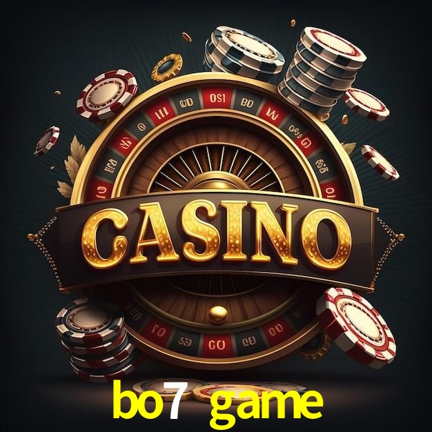 bo7 game,bo7.game
